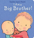 Scholastic I am a Big Brother/ Sister Story Book