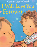I Will Love You Forever Story Book